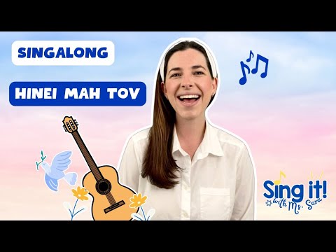 Full Song - Hinei Mah Tov | Learn a Classic Hebrew Song | Jewish Preschool | Songs for Jewish Kids