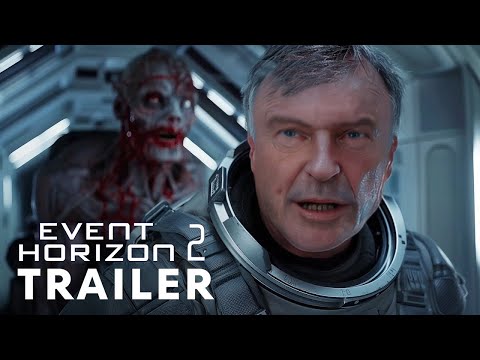 Event Horizon 2 (2025) - Teaser Trailer - Laurence Fishburne