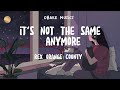 Rex Orange County- It's Not The Same Anymore Live (lyrics)
