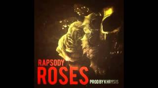 Rapsody   Roses