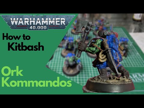 How to Kitbash Ork Kommandos for Warhammer 40k