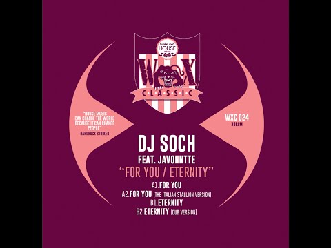 Dj Soch Feat Javonntte - For You (The Italian Stallion Version)