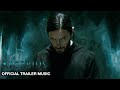 MORBIUS Official Trailer Music version by Blueberry soundtracks (2022)