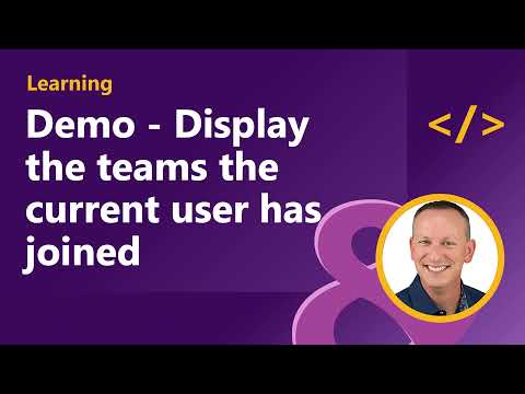 Demo Display the teams the current user has joined