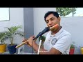 Jab Koi Baat Bigad Jaye Flute Cover