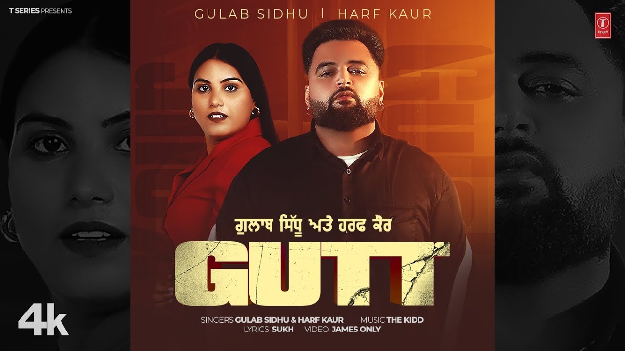 Gutt Lyrics | Gulab Sidhu, Harf Kaur
