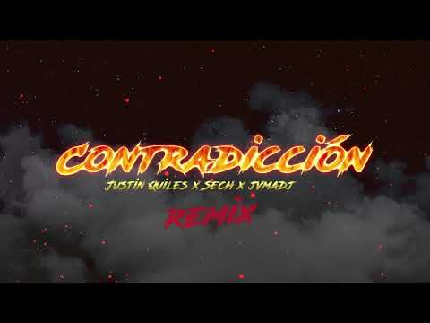 CONTRADICCIÒN (REMIX) JUSTIN QUILES ✘ SECH ✘ JVMA DJ