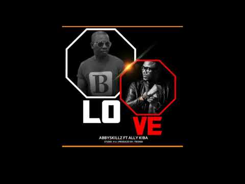 Abby skillz ft Alikiba~love