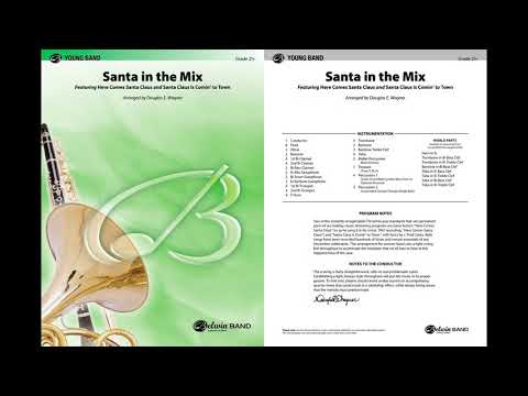 Santa in the Mix, arr. Douglas E. Wagner – Score & Sound