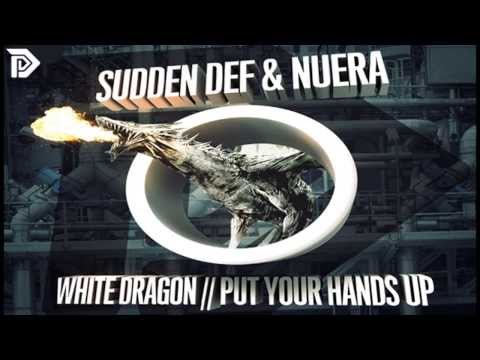 Sudden Def & Nuera - White Dragon (Official)