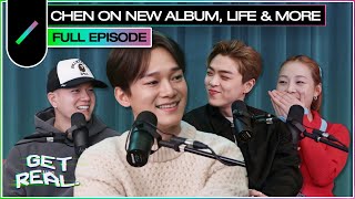 Download lagu EXO's CHEN on his New album, Life pattern, Disappearing things in Life | GET REAL S3 Ep. #13 mp3