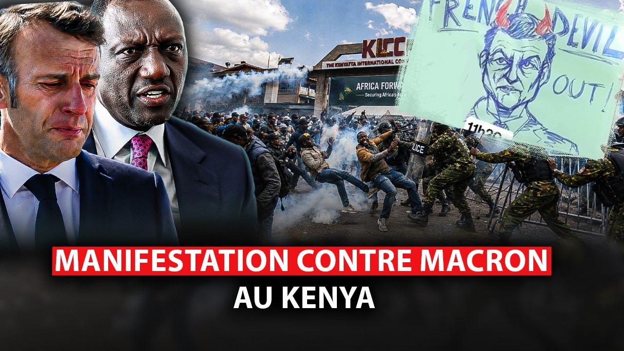 Paris rejeté au Kenya, Nairobi explose contre Macron.