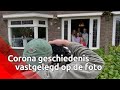 Corona geschiedenis vastgelegd in Voordeurfoto's