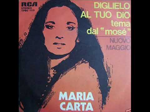 Maria Carta- Diglielo Al Tuo Dio (1975)