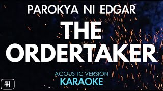 Parokya ni Edgar - The Ordertaker (Karaoke/Acoustic Instrumental)