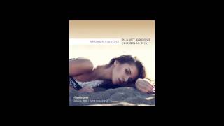 Andrea Fissore - Planet Groove (Original Mix)