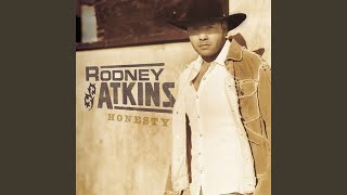 Rodney Atkins Someone To Share It With