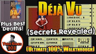 Déjà Vu NES Walkthrough | 100% Guide (Plus Best Deaths) | Video Games 101