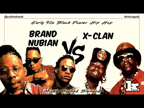 Brand Nubian vs X-Clan mix