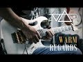 Steve Vai - Warm Regards - Guitar Cover