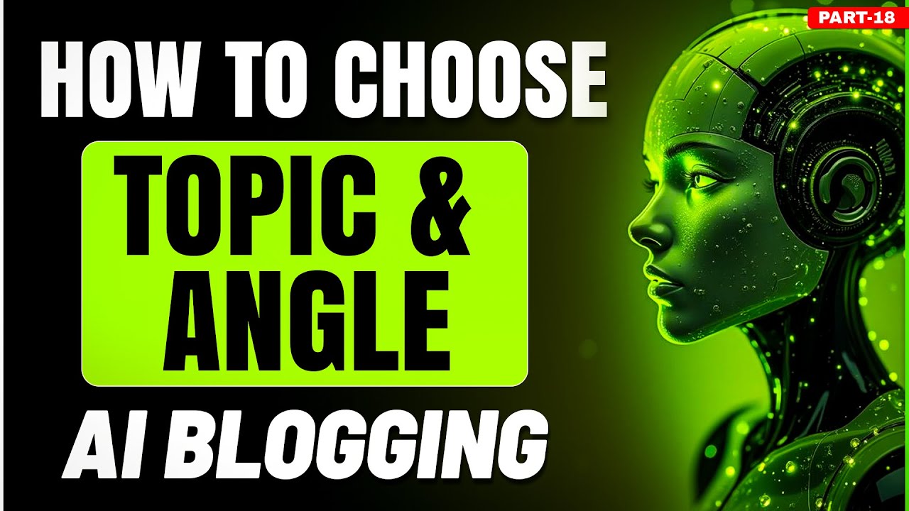 Blog Kaa Topic Kaise Choose Kare Full Strategy | #aiblogging #bloggingcourse