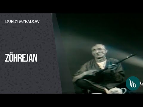 Durdy Myradow - Zohrejan | 2020
