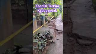 Download lagu Kondisi Terkini Kadupandak akibat Pergeseran Tanah mp3