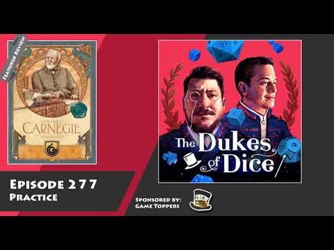 Dukes of Dice - Ep. 277 - Practice