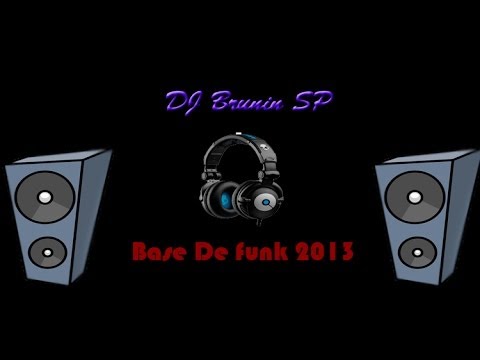 Base de Funk 2014 - By DJ Brunin SP
