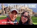 Three Days in Rome, Italy | Tips for a First-Time Visitor