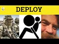 🔵 Deploy Deployment - Deploy Meaning - Deploy Examples  - GRE 3500 Vocabulary