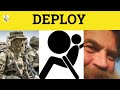 Deploy Deployment Deploy Meaning Deploy Examples GRE 3500 Vocabulary