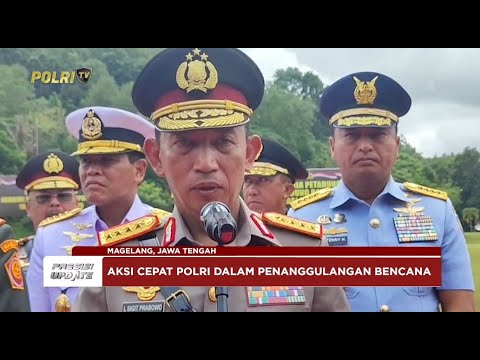 PRESISI UPDATE: DOORSTOP KAPOLRI BANTUAN KEMANUSIAAN POLRI KE DAERAH BENCANA 29/11/2025 09.52