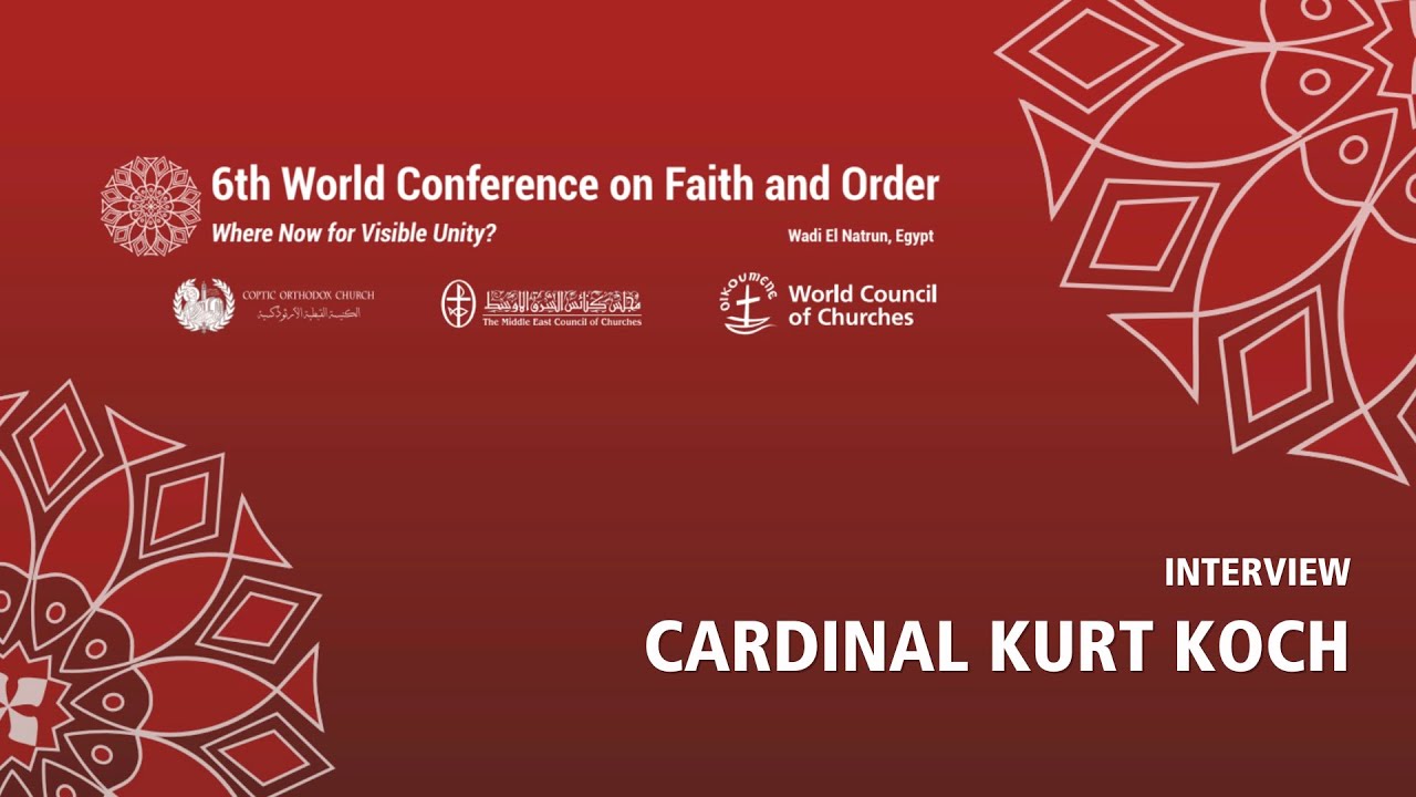 Interview with Cardinal Kurt Koch, Prefect of the Dicastery for Promoting Christian Unity