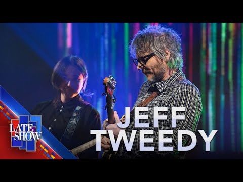 "Enough" - Jeff Tweedy (LIVE on The Late Show)