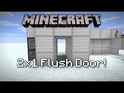 Minecraft Easy Redstone Tutorials: 2x1 Flush Door!