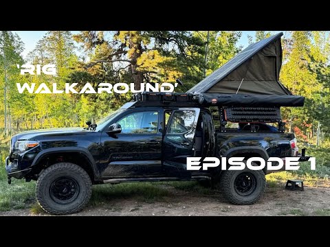RIG WALKAROUND - EPISODE 1 - TACOMA_MARAUDER