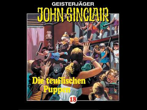 Hörprobe JOHN SINCLAIR - FOLGE 18: Die teuflischen Puppen (Teil 3 von 3) | Hörspiel