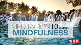 Meditación 10 min