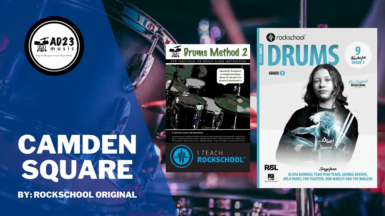 Camden Square | Rockschool Drums Grade 3 2024
