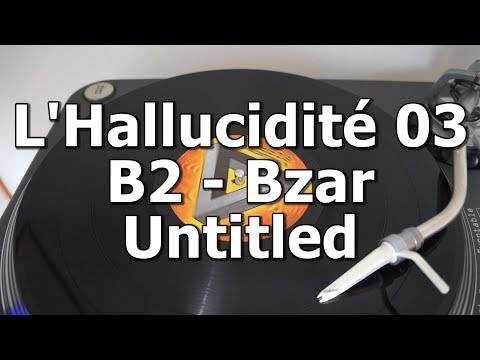 L'Hallucidité 03 - B2 - Bzar - Acid School
