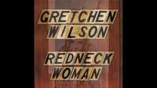 Gretchen Wilson Redneck Woman with Lyrics by Jr