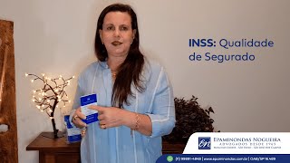 #INSS: Qualidade de Segurado