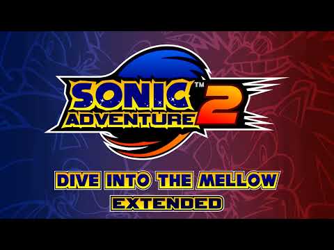 Dive into the Mellow (Aquatic Mine) - Sonic Adventure 2 OST [Extended]