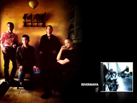Rivermaya - If