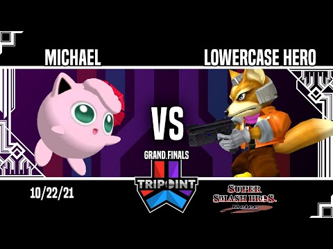 Tripoint Smash 117 - Grand Finals - Michael(Jigglypuff) Vs. Lowercase Hero(Fox)