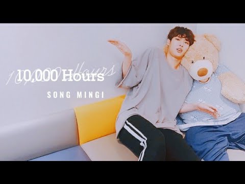 Song Mingi — 10,000 Hours [FMV with lyrics]