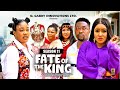 FATE OF THE KING (SEASON 11){NEW TRENDING MOVIE} - 2024 LATEST NIGERIAN NOLLYWOOD MOVIES