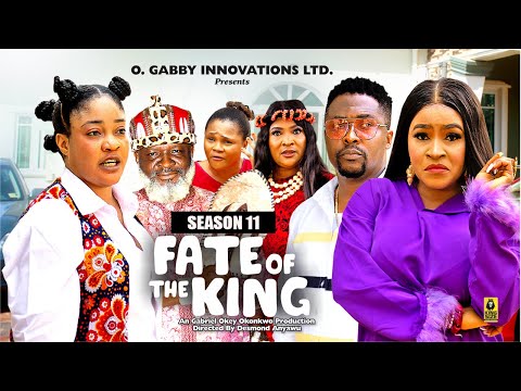 FATE OF THE KING (SEASON 11){NEW TRENDING MOVIE} - 2024 LATEST NIGERIAN NOLLYWOOD MOVIES