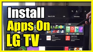 How to Install Apps to your LG TV (Easy Tutorial)